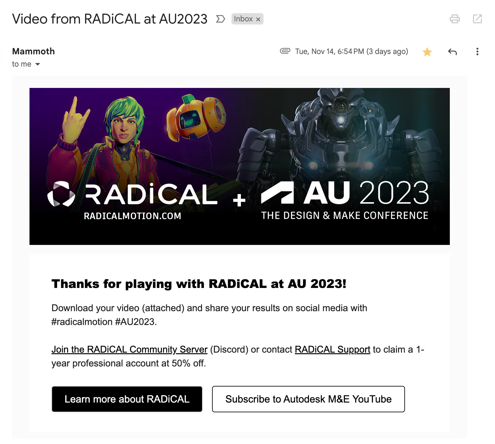 The email each guest got with their clip, RADiCAL + AU 2023 banner on top at RADiCAL + Maya at Autodesk University 2023